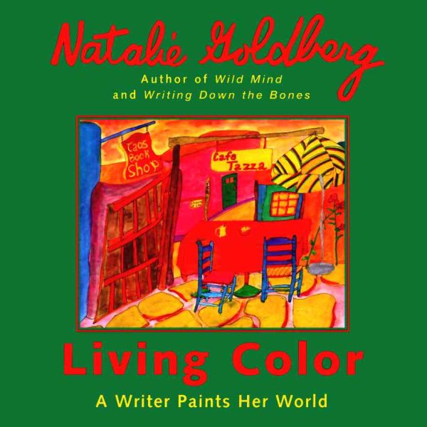 Living Color: A Writer Paints Her World cover