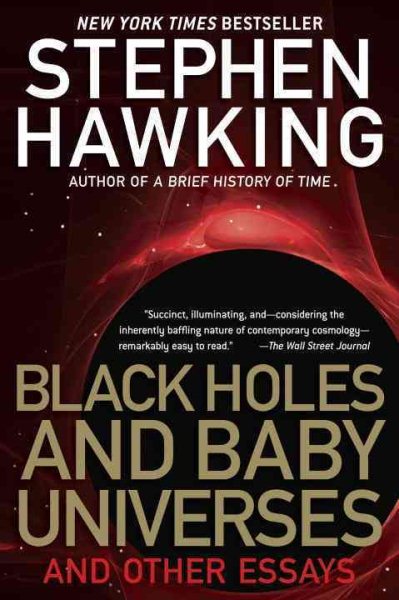 Black Holes and Baby Universes and Other Essays cover