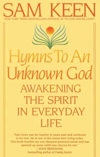 Hymns To An Unknown God: Awakining the Spirit in Everyday Life cover