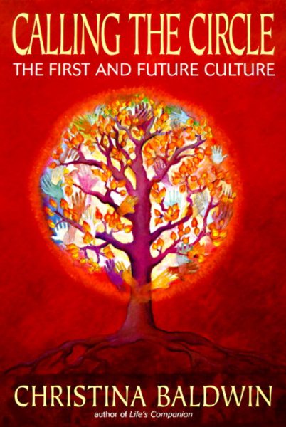 Calling the Circle: The First and Future Culture cover