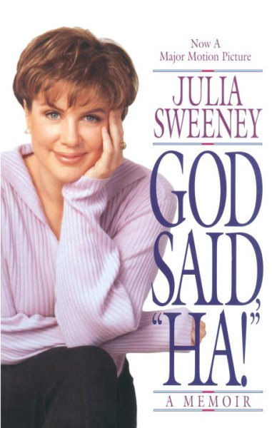 God Said "Ha!" a Memoir cover