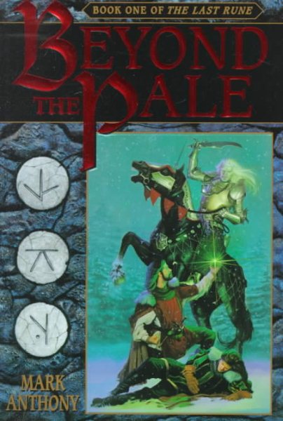 Beyond the Pale (The Last Rune, Book 1) cover