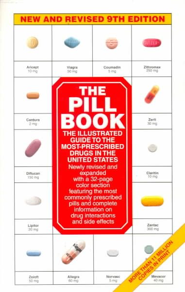 The Pill Book: New and Revised 9th Edition (Pill Book (Quality Paper))