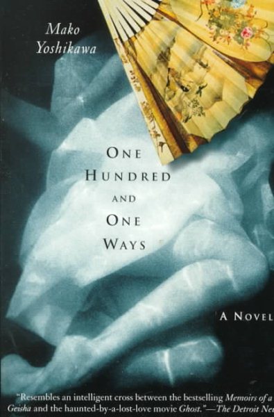 One Hundred and One Ways: A Novel cover