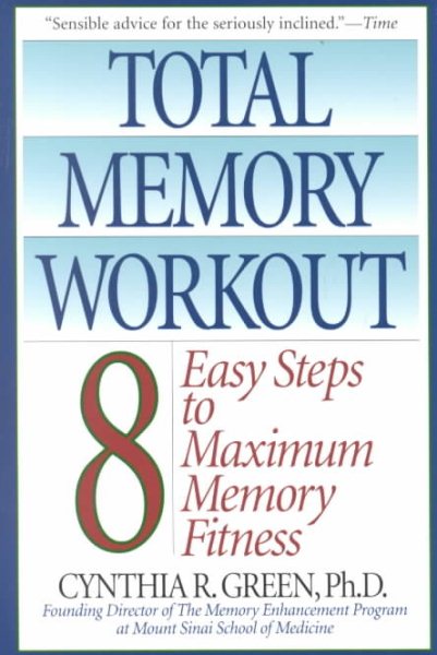 Total Memory Workout: 8 Easy Steps to Maximum Memory Fitness cover