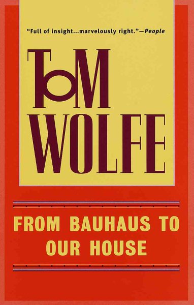 From Bauhaus to Our House cover