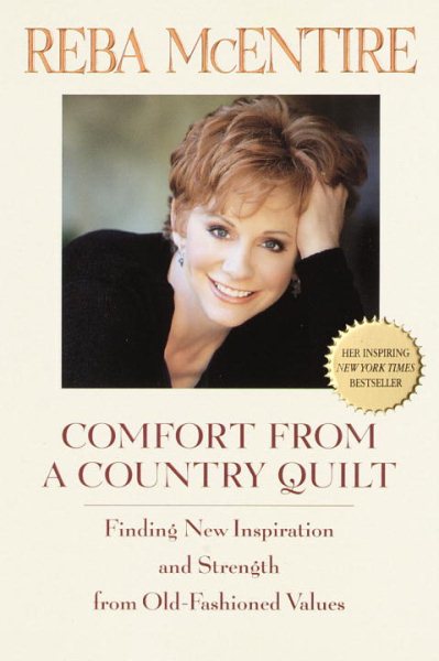 Comfort from a Country Quilt: Finding New Inspiration and Strength in Old-Fashioned Values cover