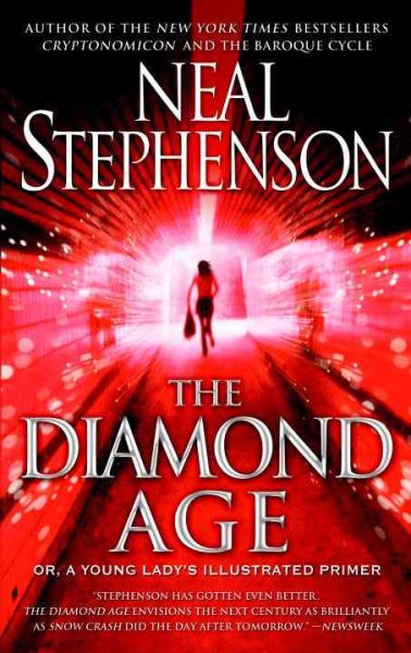 The Diamond Age: Or, a Young Lady's Illustrated Primer (Bantam Spectra Book) cover