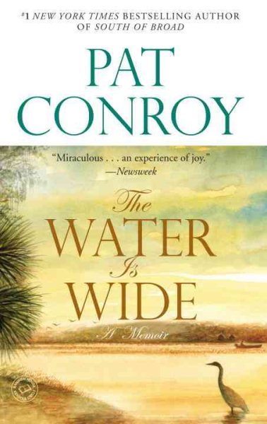The Water Is Wide: A Memoir cover