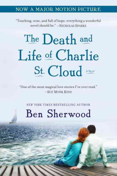 The Death and Life of Charlie St. Cloud: A Novel cover