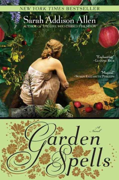 Garden Spells: A Novel (Waverly Family) cover