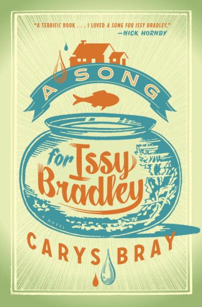 A Song for Issy Bradley: A Novel