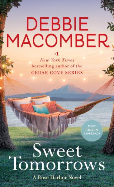 Sweet Tomorrows: A Rose Harbor Novel cover