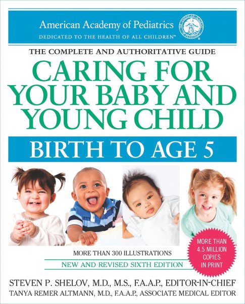 Caring for Your Baby and Young Child, 6th Edition: Birth to Age 5 cover