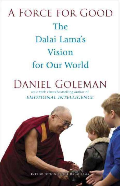 A Force for Good: The Dalai Lama's Vision for Our World cover