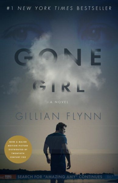 Gone Girl (Movie Tie-In Edition): A Novel cover