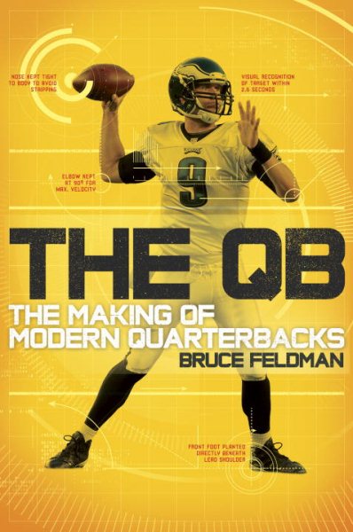 The QB: The Making of Modern Quarterbacks cover