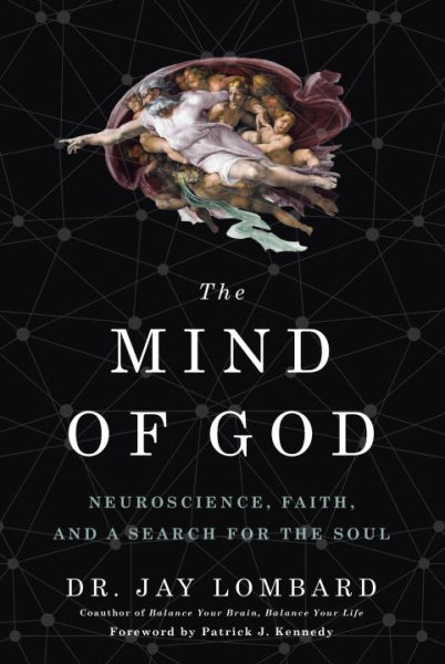 The Mind of God: Neuroscience, Faith, and a Search for the Soul cover