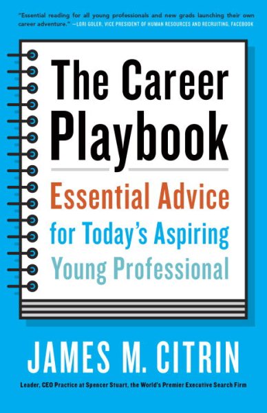The Career Playbook: Essential Advice for Today's Aspiring Young Professional cover