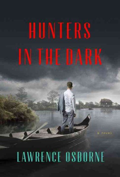 Hunters in the Dark: A Novel cover