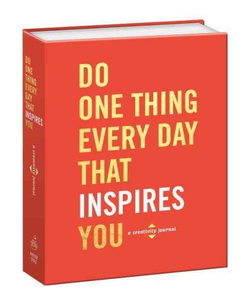 Do One Thing Every Day That Inspires You: A Creativity Journal (Do One Thing Every Day Journals) cover