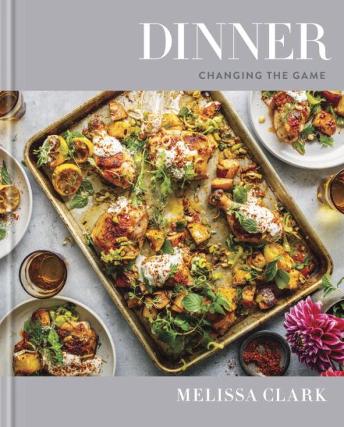 Dinner: Changing the Game: A Cookbook cover
