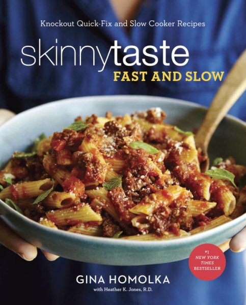Skinnytaste Fast and Slow: Knockout Quick-Fix and Slow Cooker Recipes: A Cookbook cover