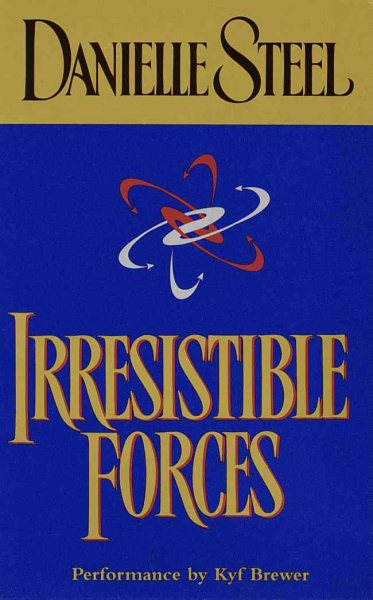 Irresistible Forces (Danielle Steel) cover