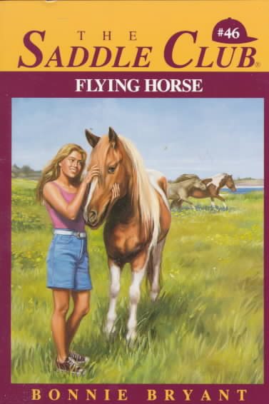 FLYING HORSE (Saddle Club #46) cover