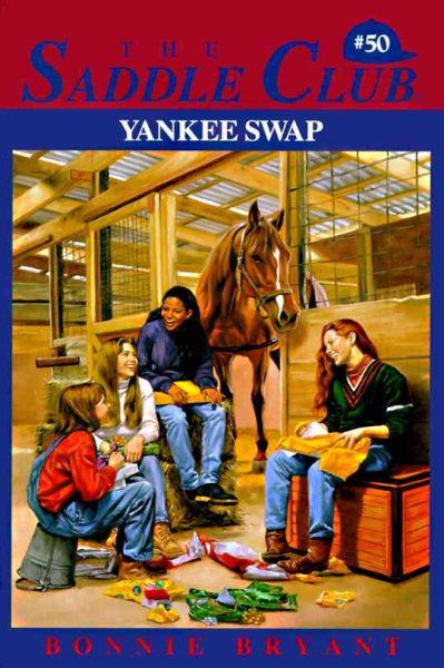 Yankee Swap (Saddle Club #50) cover
