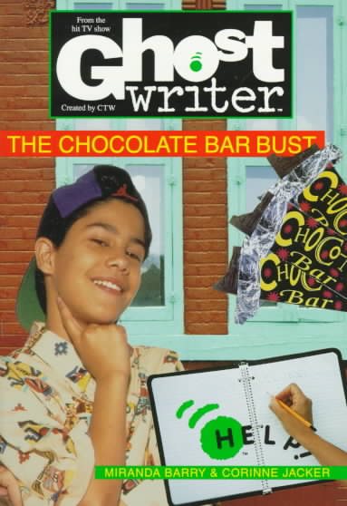The Chocolate Bar Bust (Ghostwriter) cover