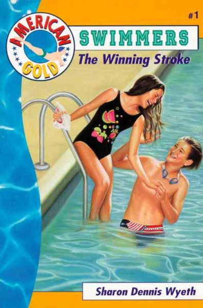 The Winning Stroke (American Gold: Swimmers) cover