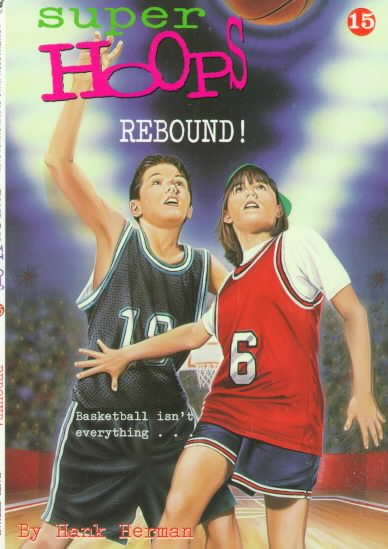 Rebound! (Super Hoops) cover