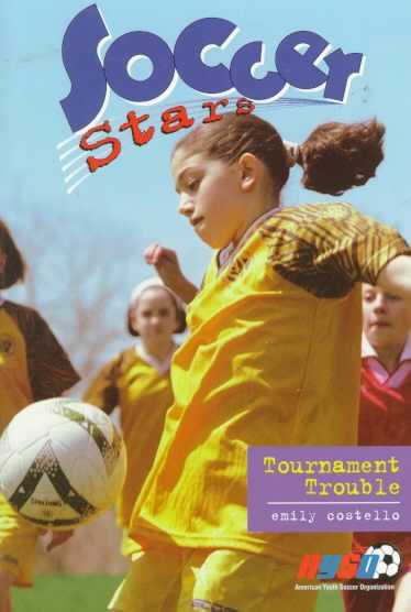 Tournament Trouble (Soccer Stars #6) cover