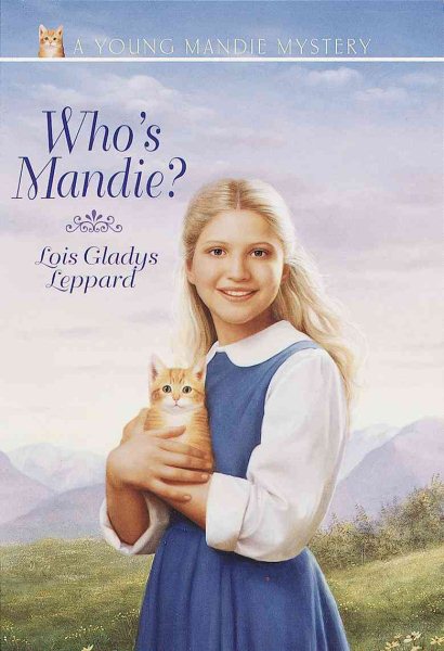 Who's Mandie? (Young Mandie Mystery Series #1) cover