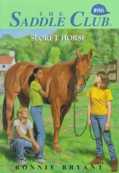 Secret Horse (Saddle Club #86) cover