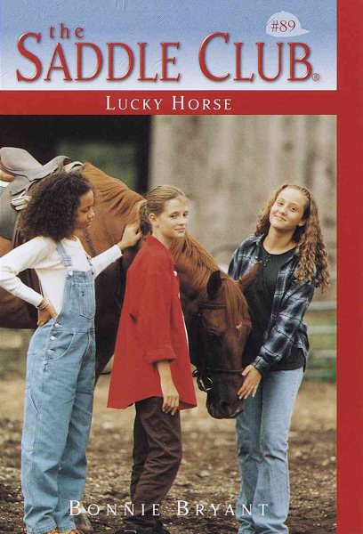 Lucky Horse (Saddle Club No. 89) cover