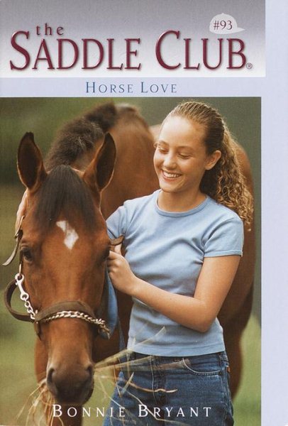 Horse Love (Saddle Club No. 93) cover