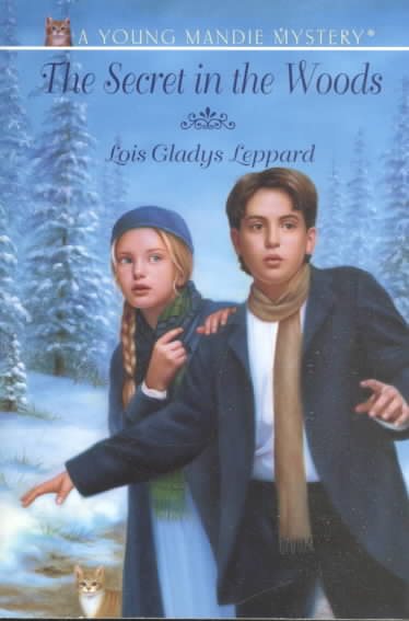 The Secret in the Woods (Young Mandie Mystery Series #5) cover