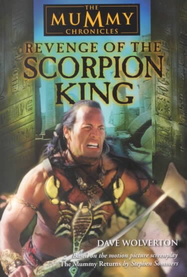 Revenge of the Scorpion King (The Mummy Chronicles, Book 1) cover