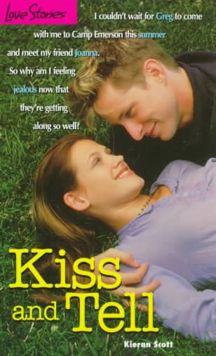 Kiss and Tell (Love Stories, #29) cover