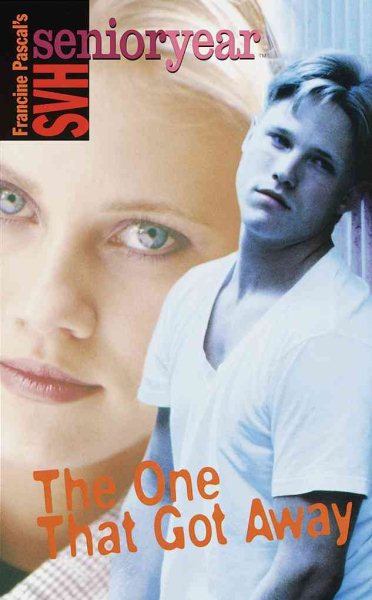 The One That Got Away (Sweet Valley High Senior Year No. 9) cover