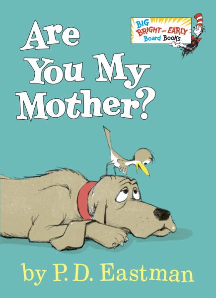 Are You My Mother? (Big Bright & Early Board Book) cover