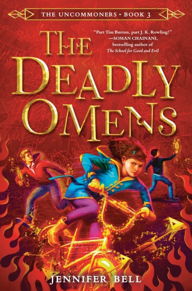 The Uncommoners #3: The Deadly Omens cover