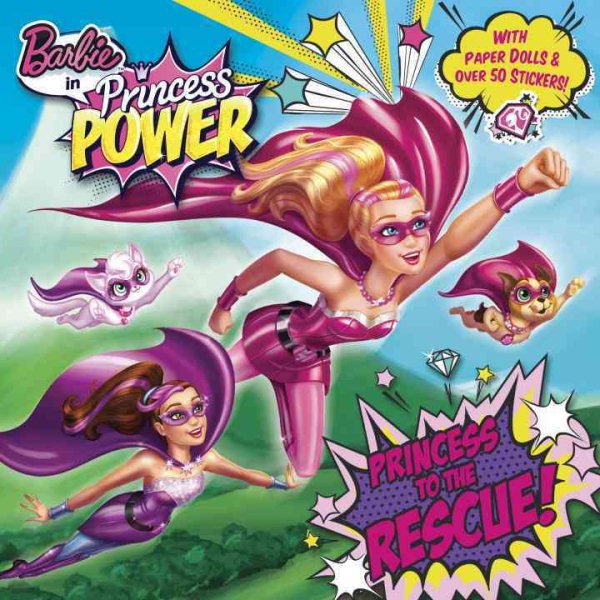 Princess to the Rescue! (Barbie in Princess Power) (Pictureback(R)) cover