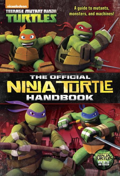 The Official Ninja Turtle Handbook (Teenage Mutant Ninja Turtles) cover