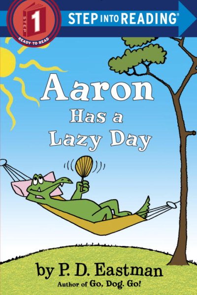 Aaron Has a Lazy Day (Step into Reading) cover