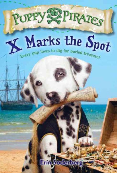 Puppy Pirates #2: X Marks the Spot cover