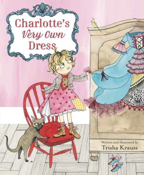 Charlotte's Very Own Dress cover