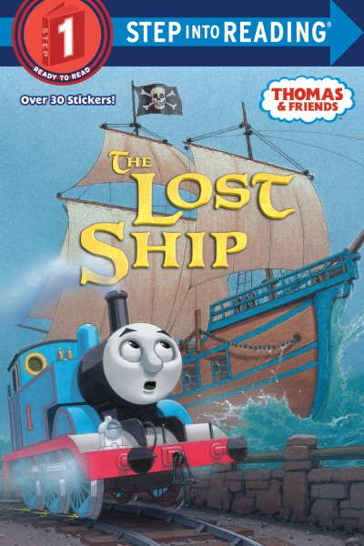 The Lost Ship (Thomas & Friends) (Step into Reading) cover